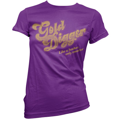 Gold digger T Shirt