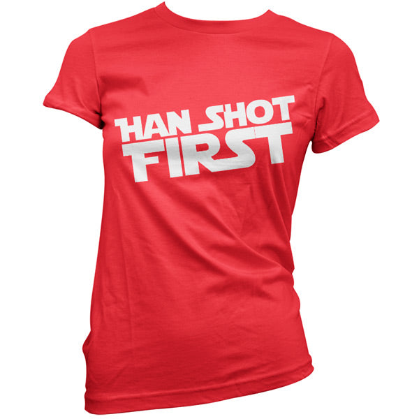 Han Shot First T Shirt