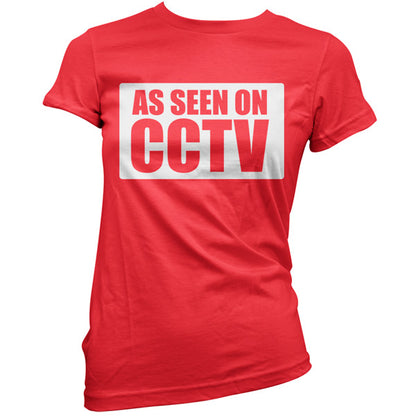 As Seen On CCTV T Shirt