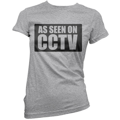 As Seen On CCTV T Shirt