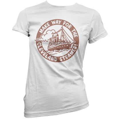 Make way for the Cleveland Steamer T Shirt