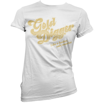 Gold digger T Shirt