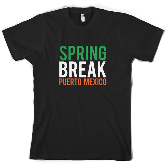 Spring Break Puerto Mexico T Shirt