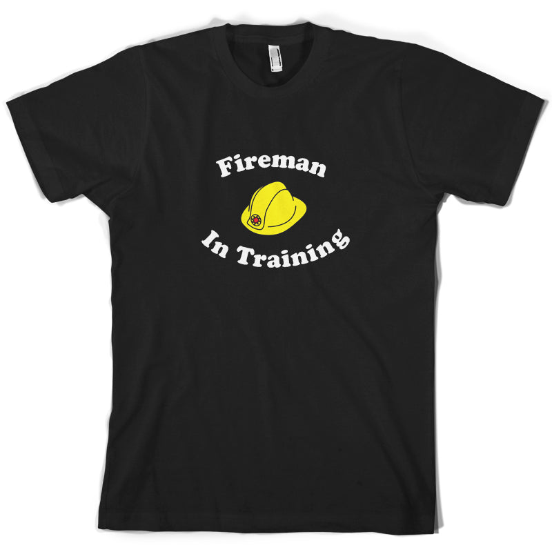 Fireman In Training T Shirt