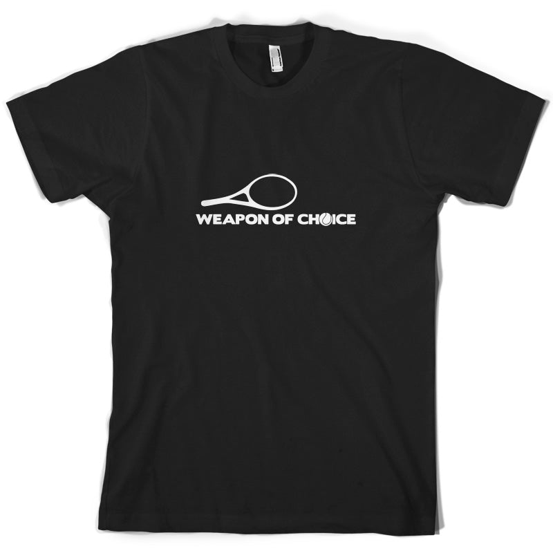 Weapon Of Choice Tennis T Shirt