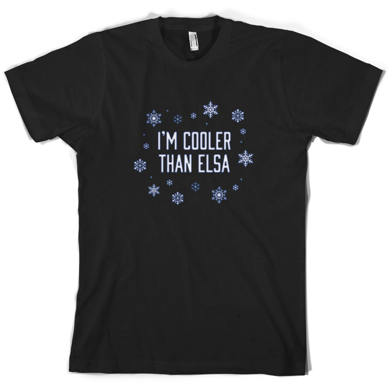 I'm Cooler Than Elsa T Shirt