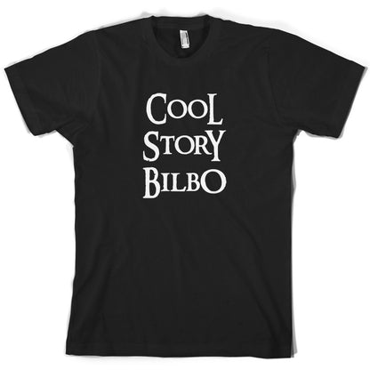 Cool Story Bilbo T Shirt