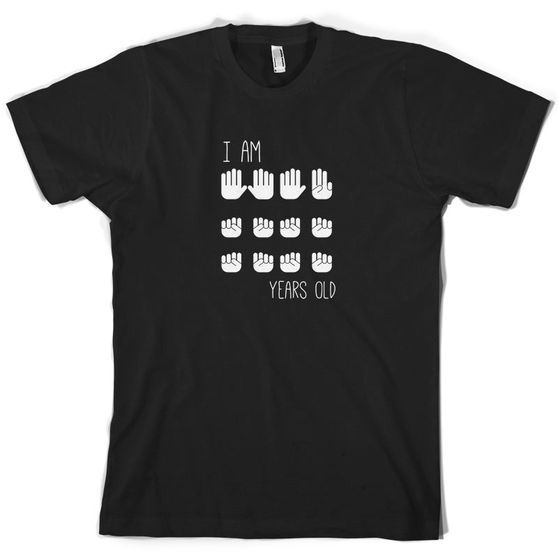 I Am 18 Years Old (Hands) T Shirt