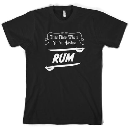 Time Flies When You're Having Rum T Shirt