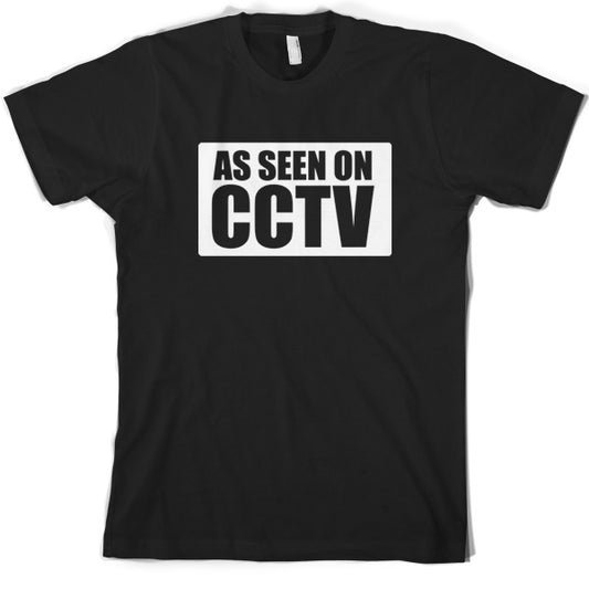 As Seen On CCTV T Shirt