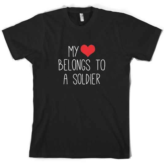 My Heart Belongs To A Soldier T Shirt