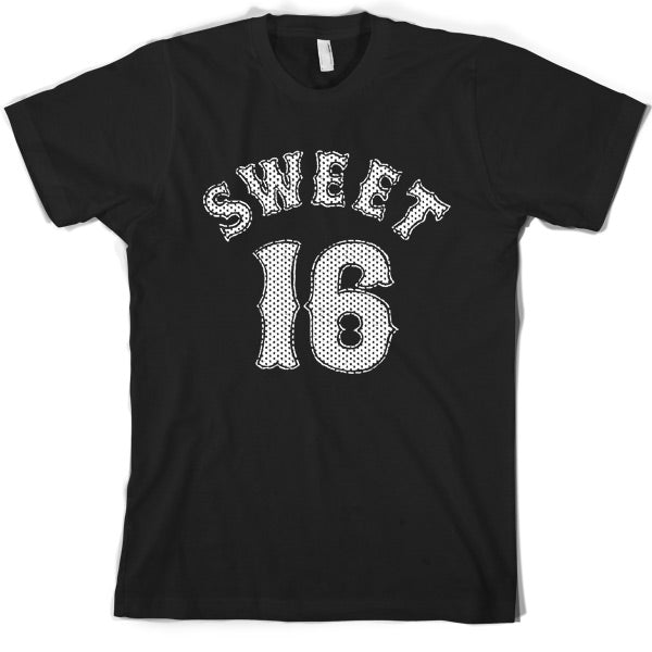 Sweet 16 T Shirt