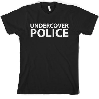 Undercover Police T Shirt