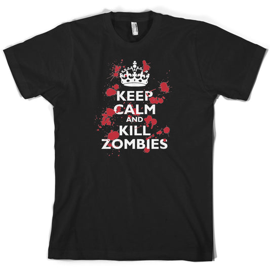 Keep Calm and Kill Zombies T Shirt