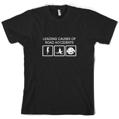 Leading Cause Of Road Accidents T Shirt