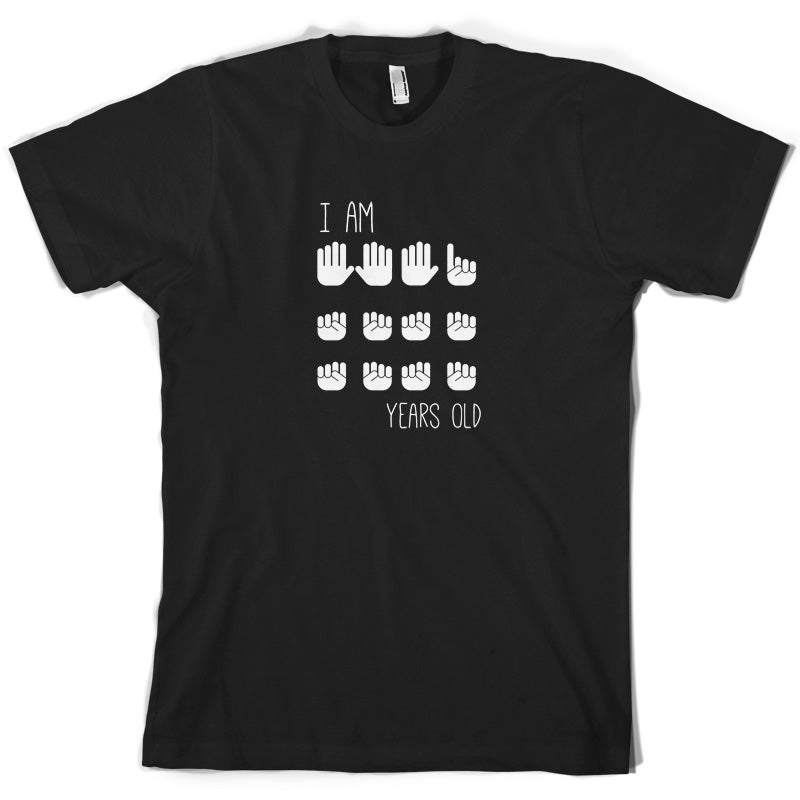 I Am 16 Years Old (Hands) T Shirt
