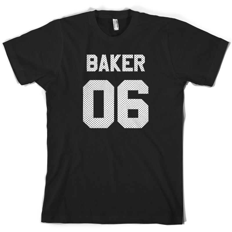 Baker 06 T Shirt