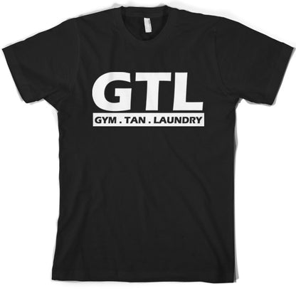 GTL Gym Tan Laundry T shirt