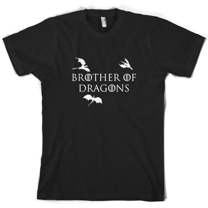 Brother Of Dragons T Shirt