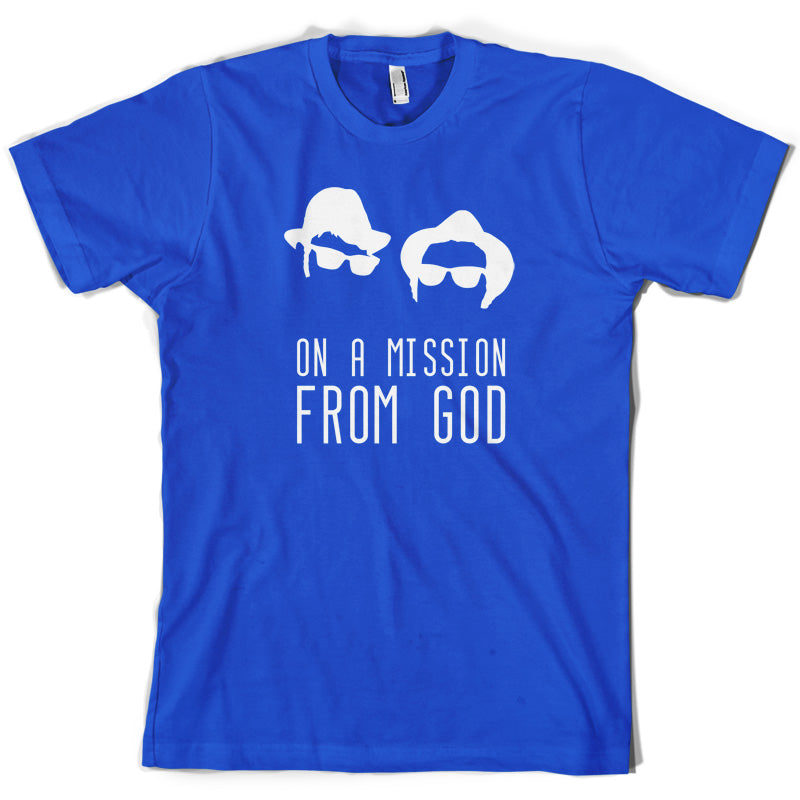 On A Mission From God T Shirt