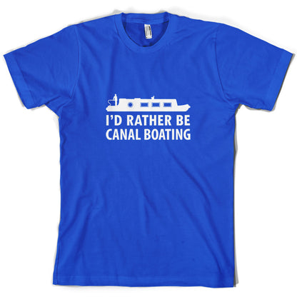 I'd Rather Be Canal Boating T Shirt