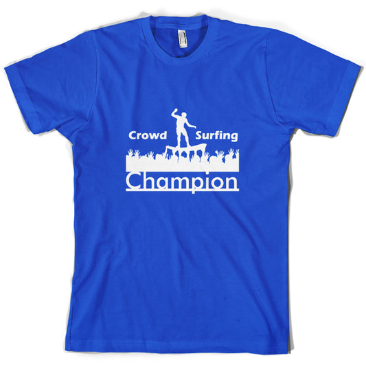 Crowd Surfing Champion T Shirt
