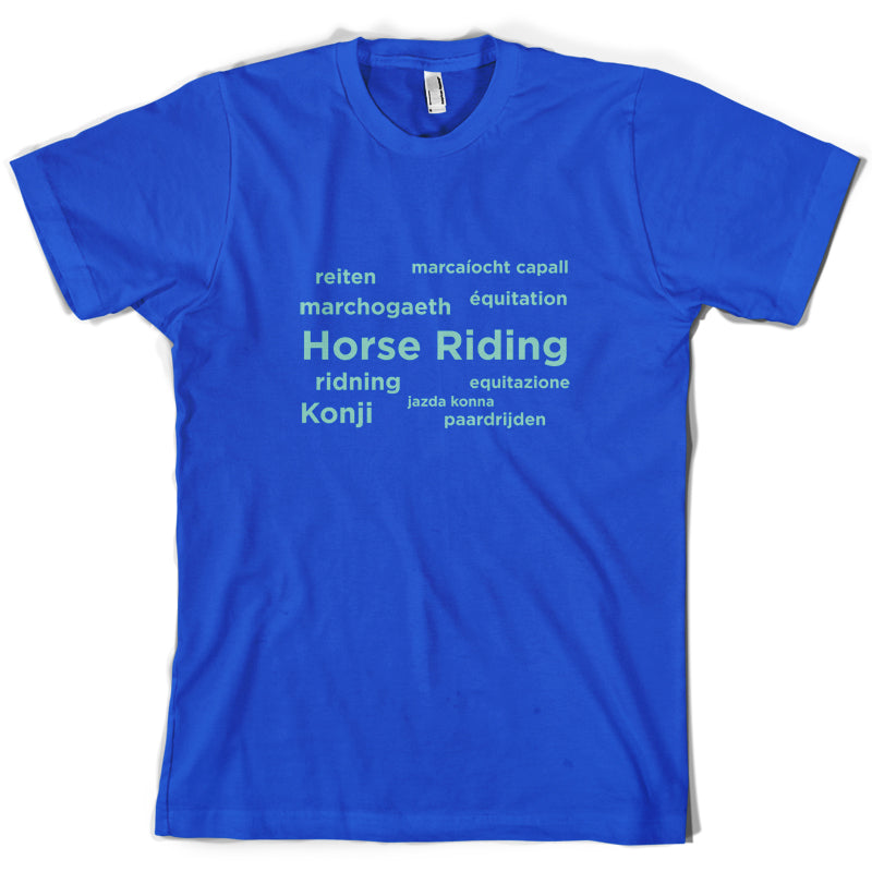 Horse Riding Languages T Shirt