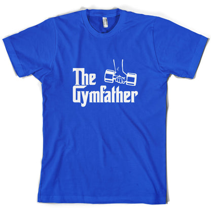 The Gymfather T Shirt