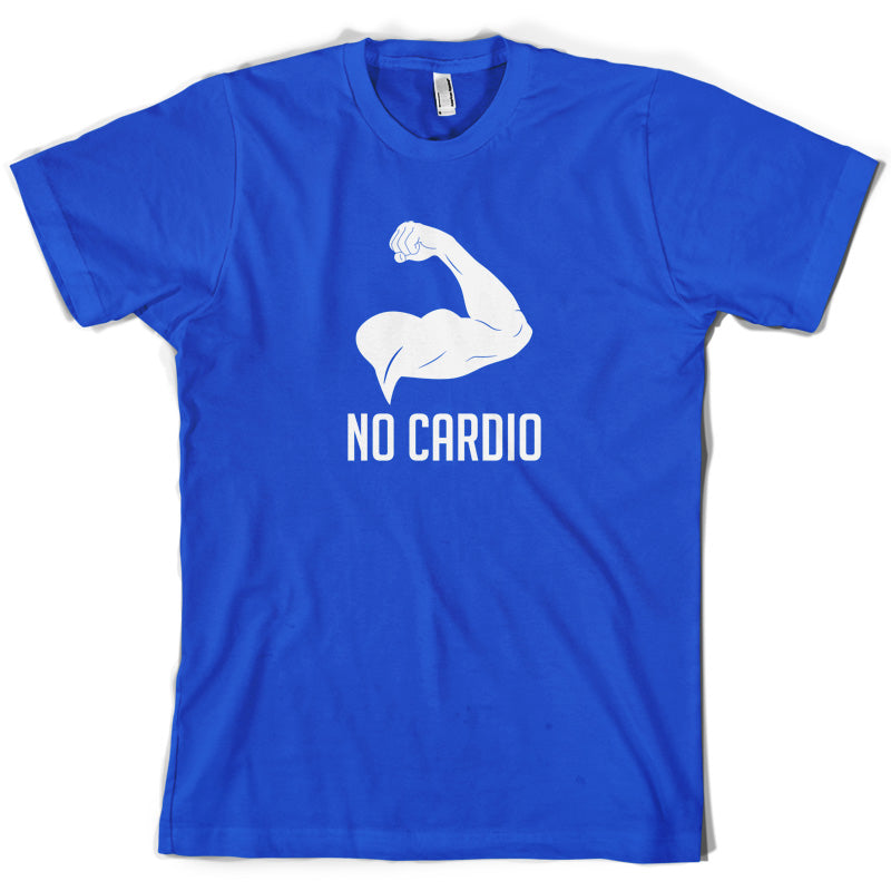 No Cardio T Shirt