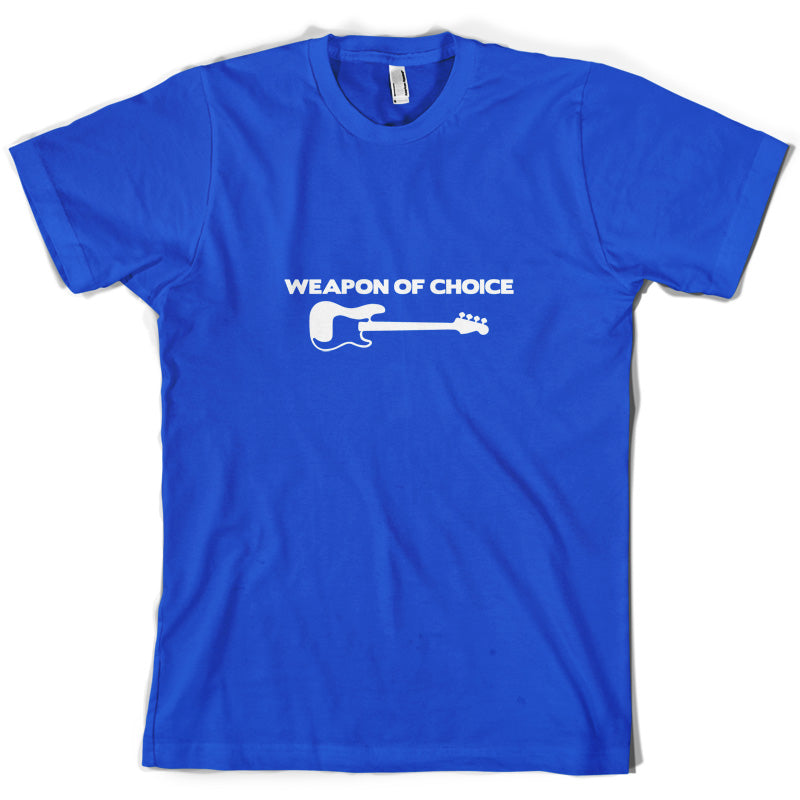 Weapon Of Choice Bass Guitar T Shirt