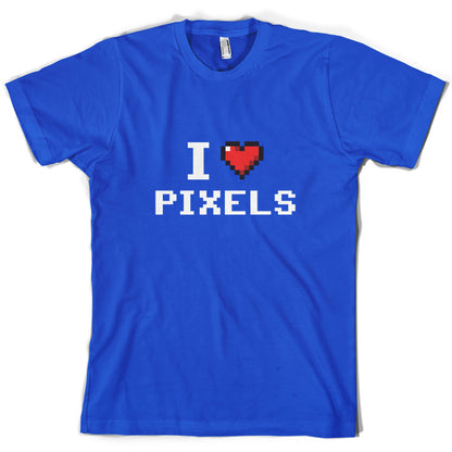 I Love Pixels T Shirt