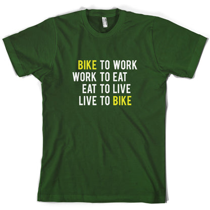 Bike To Work Live To Bike T Shirt