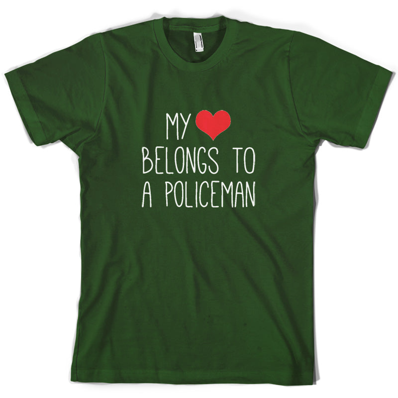 My Heart Belongs To A Policeman T Shirt