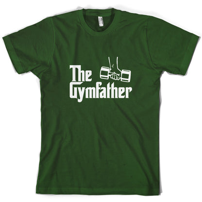 The Gymfather T Shirt