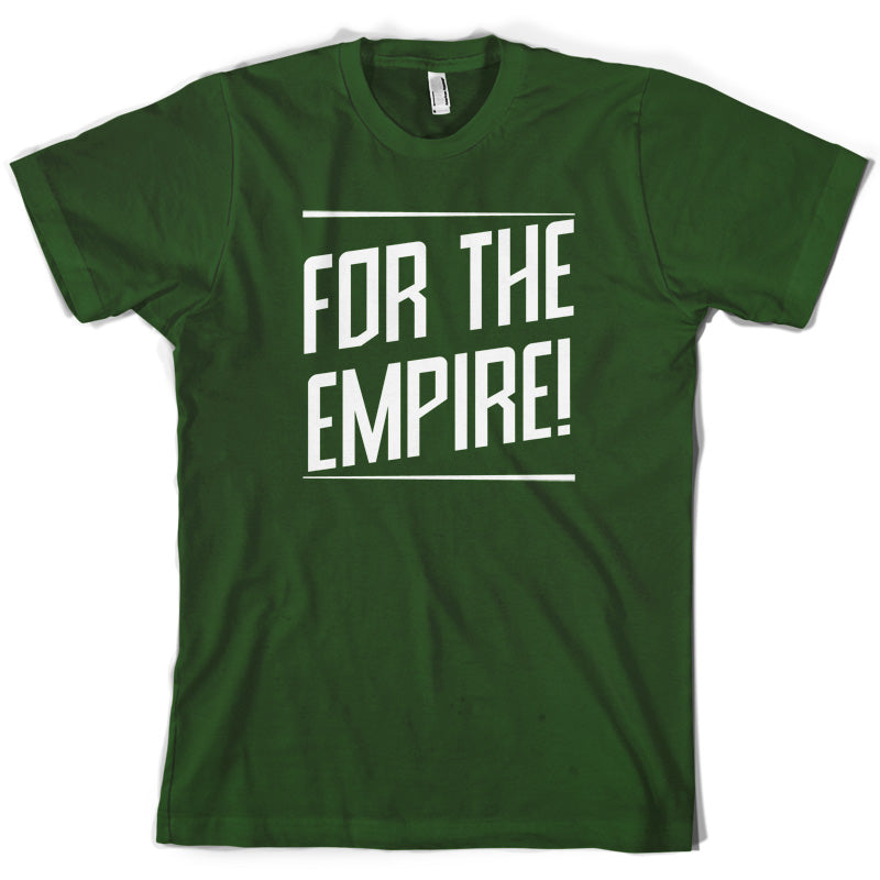 For The Empire T Shirt