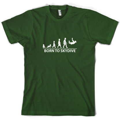 Born To Skydive T Shirt