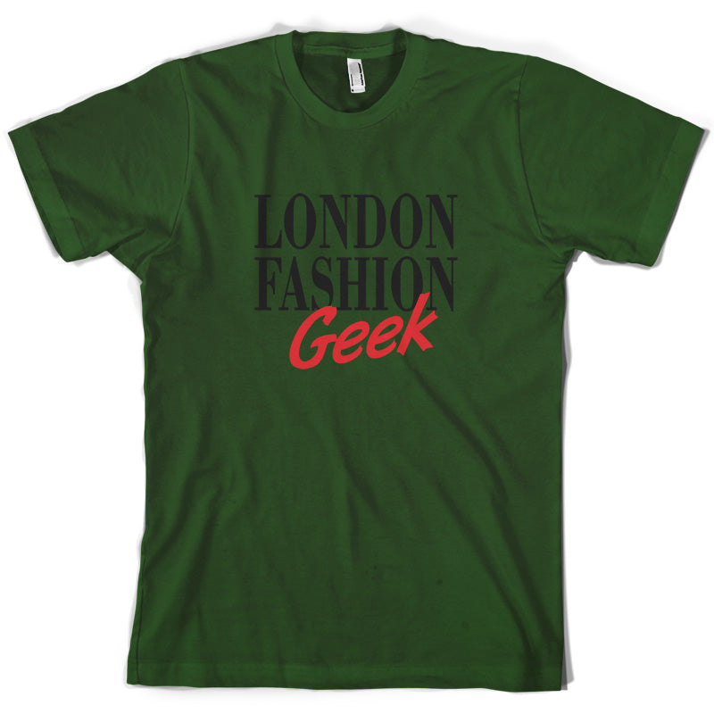 London Fashion Geek T Shirt