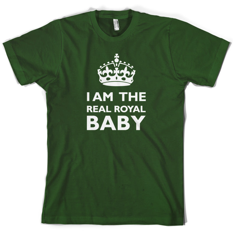 I Am The Real Royal Baby T Shirt