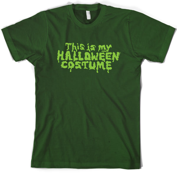 This Is My Halloween Costume T Shirt