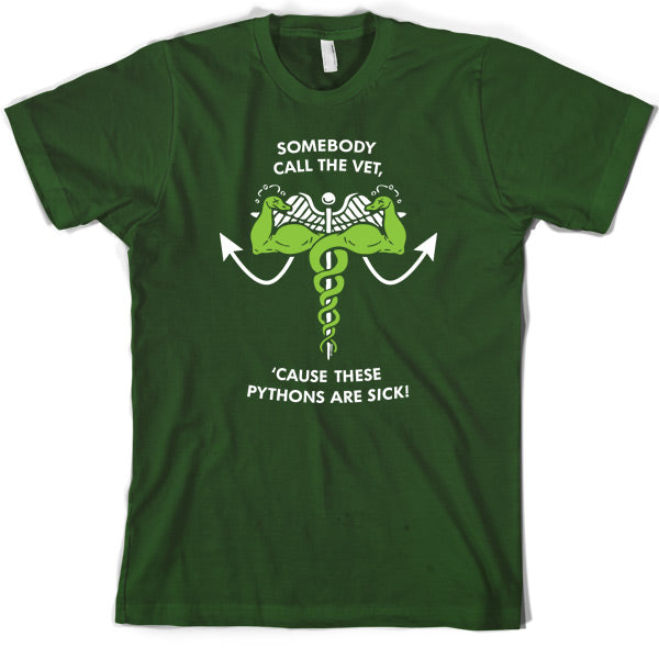 Call the Vet - These Pythons are Sick! T Shirt