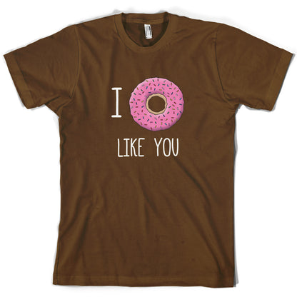 I Doughnut Like You T Shirt