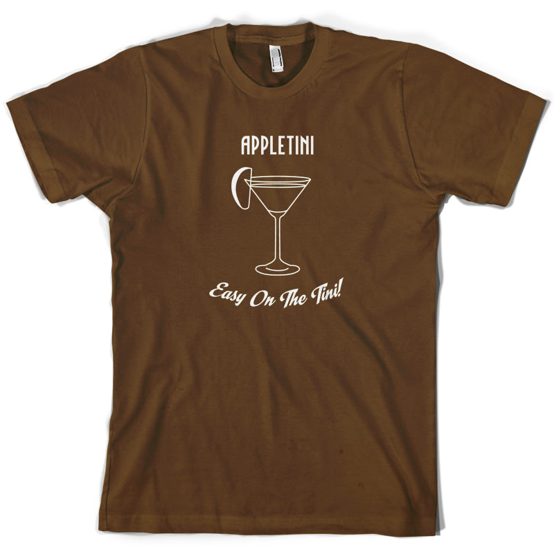 Appletini Easy On The Tini T Shirt