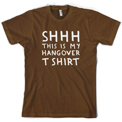 Shhh This Is My Hangover T-shirt T Shirt