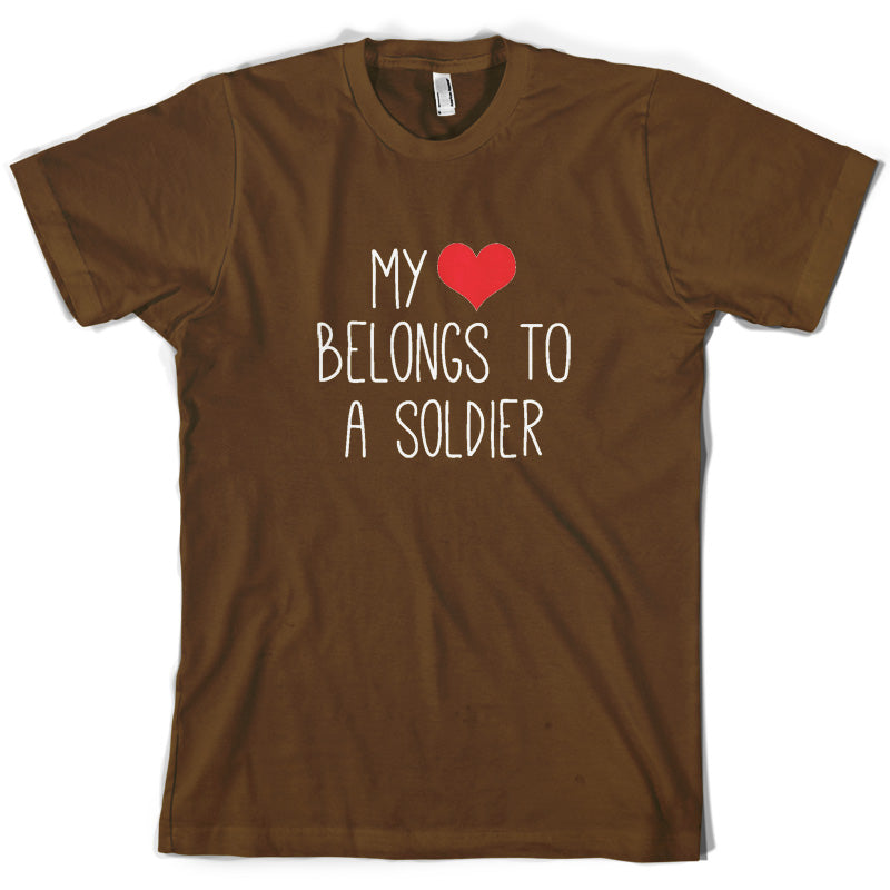 My Heart Belongs To A Soldier T Shirt