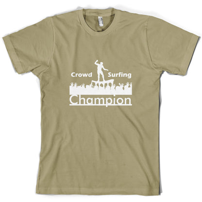 Crowd Surfing Champion T Shirt