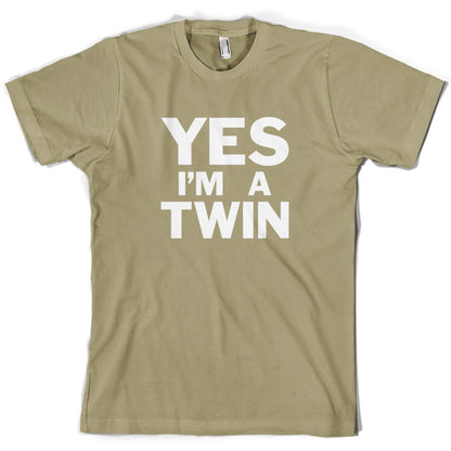 Yes I'm A Twin T Shirt