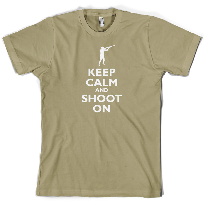 Keep Calm and Shoot On T Shirt