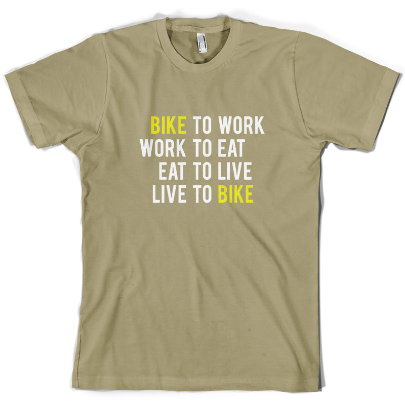 Bike To Work Live To Bike T Shirt