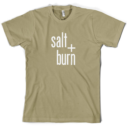 Salt And Burn T Shirt