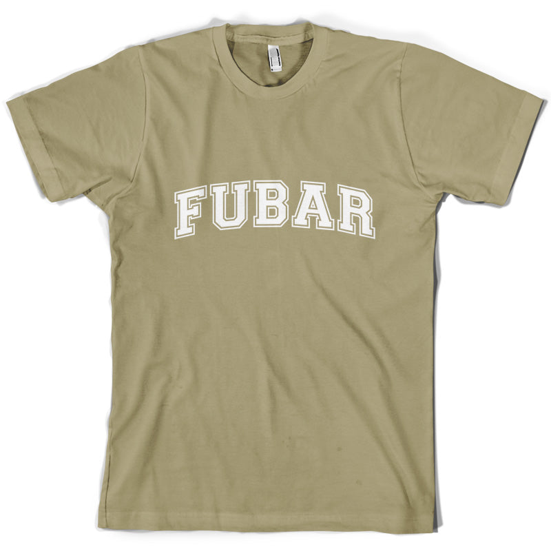 FUBAR (College Style) T Shirt